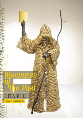 Titarubi : Discourse of the Past