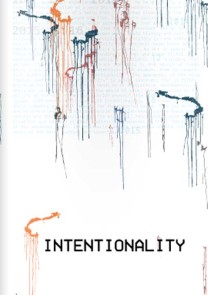 Intentionality: A Group Exhibition